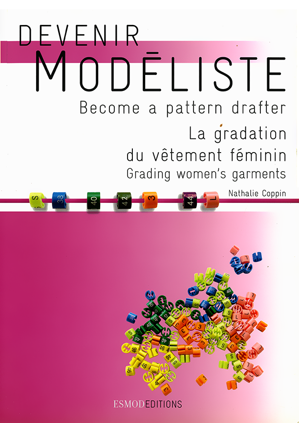 Devenir modéliste - La gradation du vêtement féminin