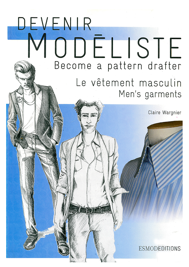 Devenir modéliste - Le vêtement masculin