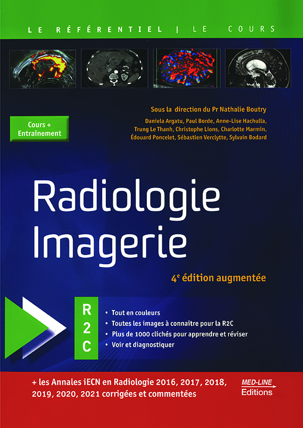 Radiologie Imagerie – 4e édition augmentée – R2C