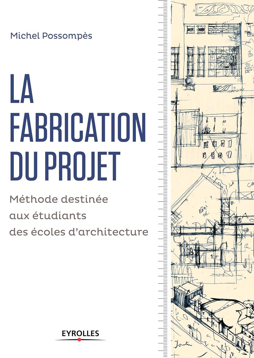 La fabrication du projet