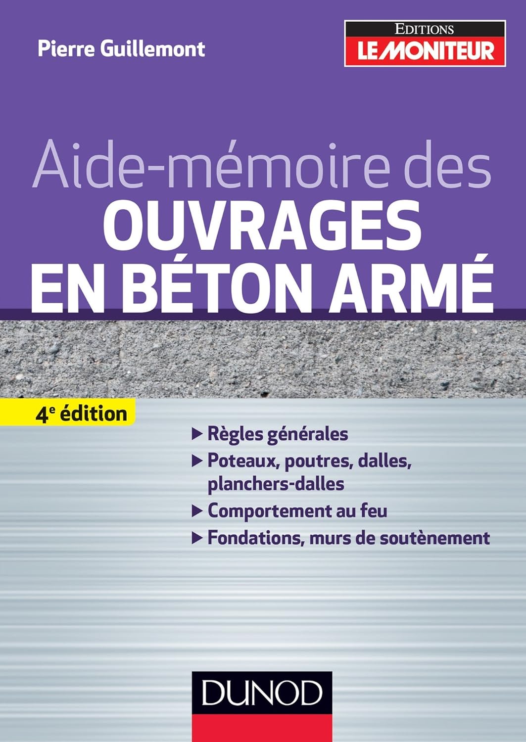 Aide-mémoire des ouvrages en béton armé