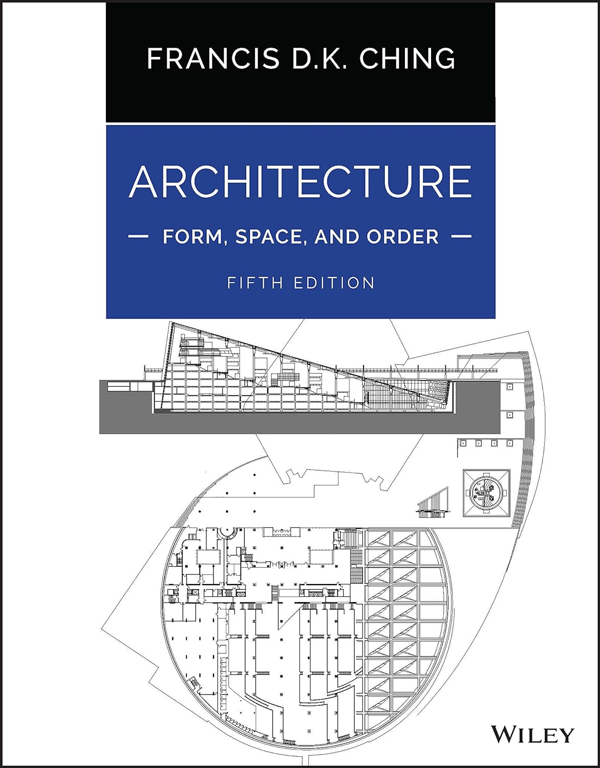 Architecture Form, Space, and Order