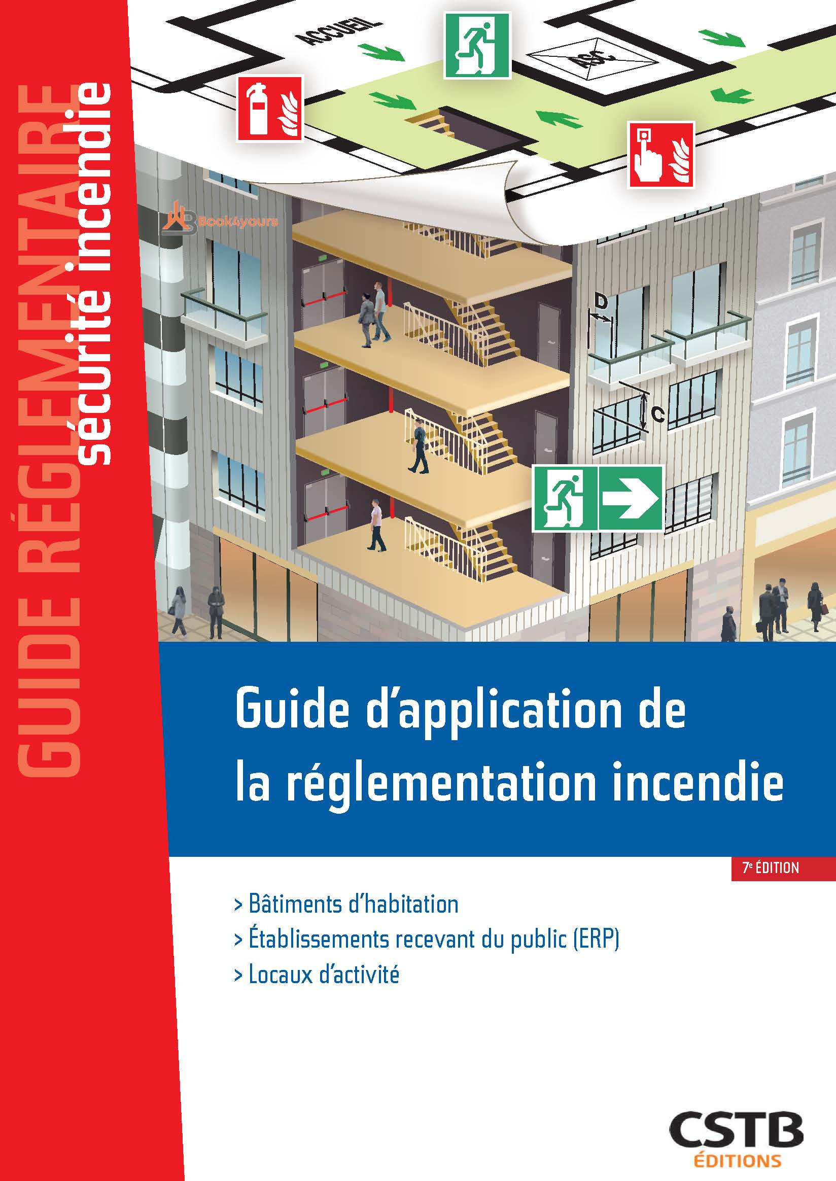 Guide d'application de la réglementation incendie