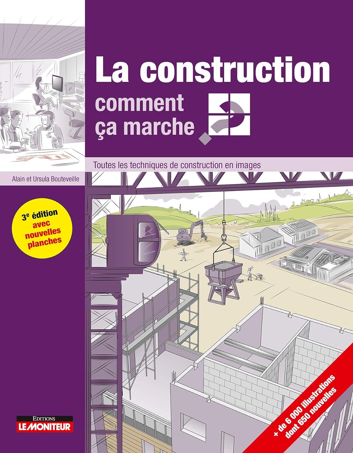 La construction comment ca marche